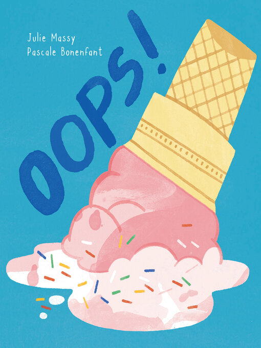 Title details for Oops! by Julie Massy - Available